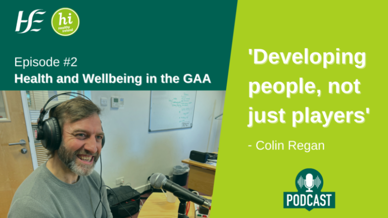 Talking Health Network HSE Talking Health and Wellbeing Podcast – HSE Health and Wellbeing