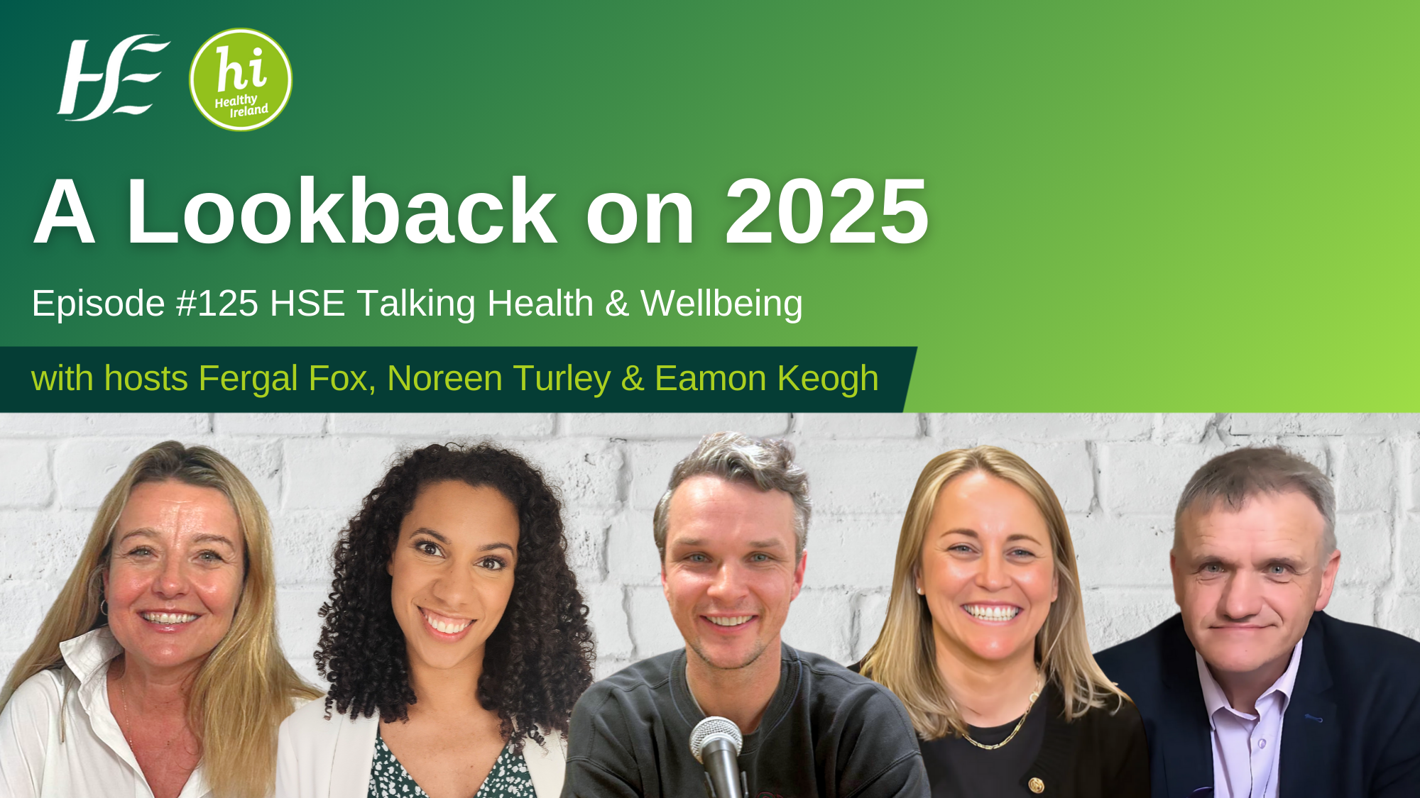Talking Health Network HSE Talking Health and Wellbeing Podcast: Year-End Reflections and ...